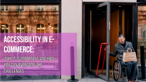 Accessibility in E-Commerce