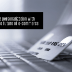 Real-time personalization with Sitecore: The future of e-commerce