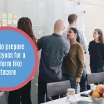 How to prepare employees for a platform like Sitecore