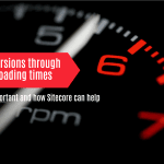 Sitecore ensures speed: More conversions through optimized loading times